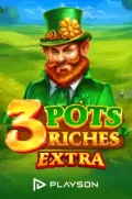 3 pots riches extra en MGX77 COM